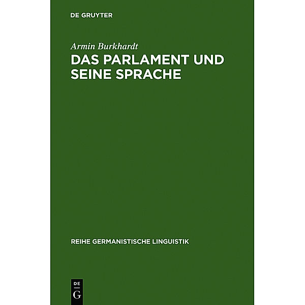 Das Parlament und seine Sprache, Armin Burkhardt