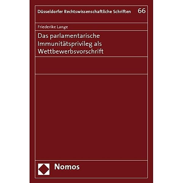 Das parlamentarische Immunitätsprivileg als Wettbewerbsvorschrift, Friederike Lange