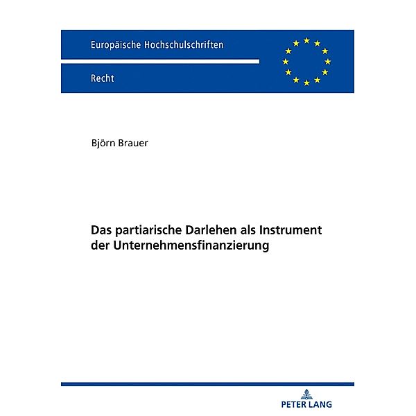 Das partiarische Darlehen als Instrument der Unternehmensfinanzierung, Brauer Bjorn Brauer