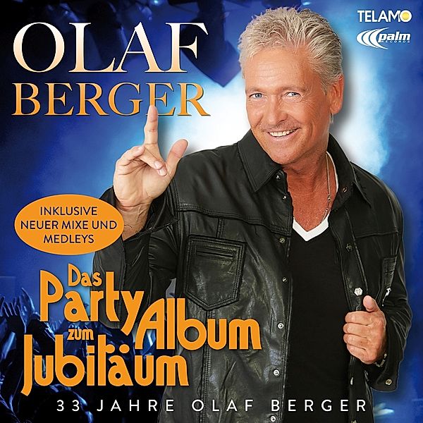 Das Party-Album Zum Jubiläum, Olaf Berger