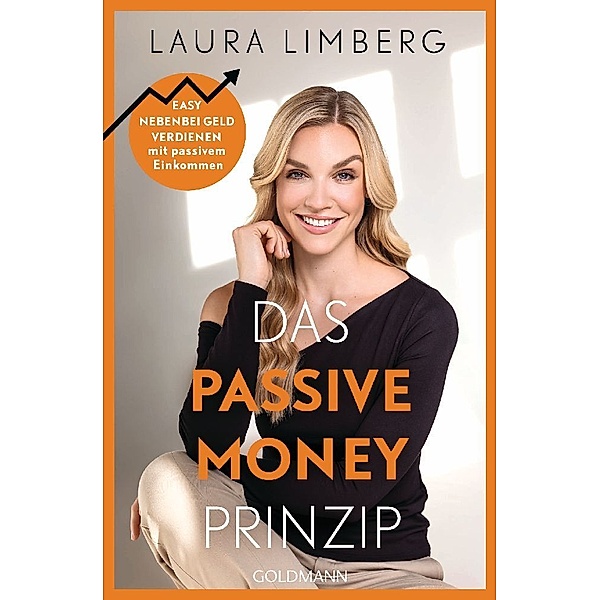 Das Passive Money-Prinzip, Laura Limberg