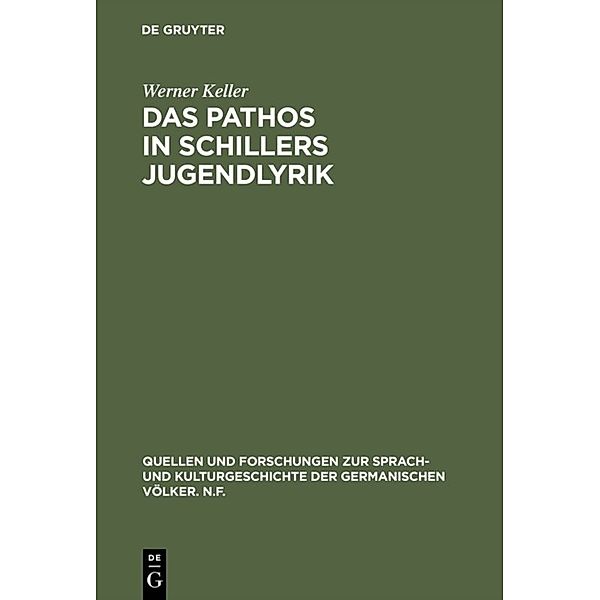 Das Pathos in Schillers Jugendlyrik, Werner Keller