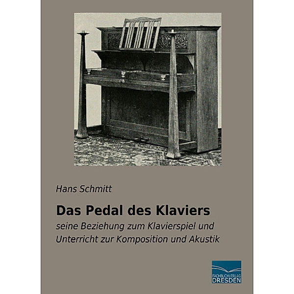 Das Pedal des Klaviers, Hans Schmitt