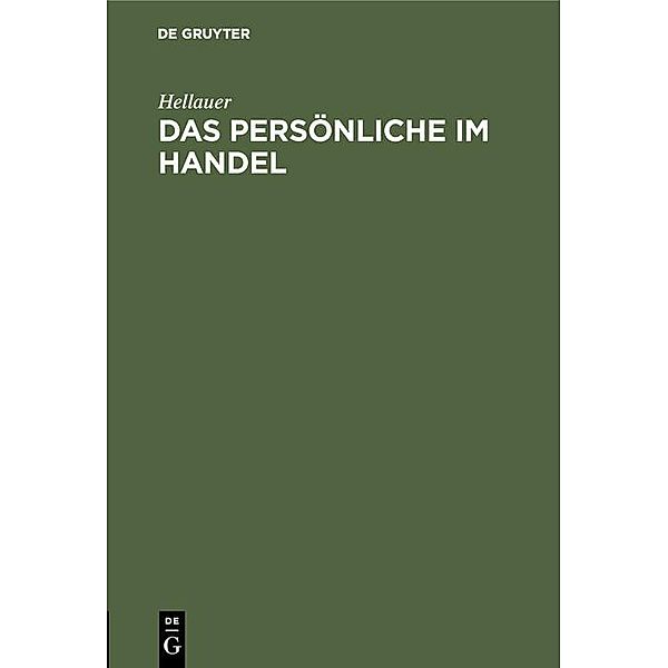 Das Persönliche im Handel, Hellauer