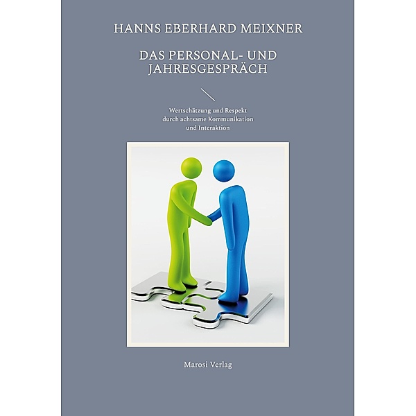 Das Personal- und Jahresgespräch, Hanns Eberhard Meixner