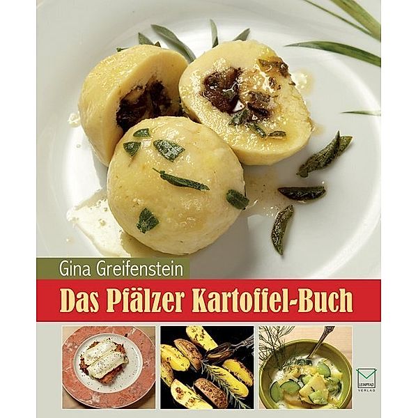 Das Pfälzer Kartoffel-Buch, Gina Greifenstein