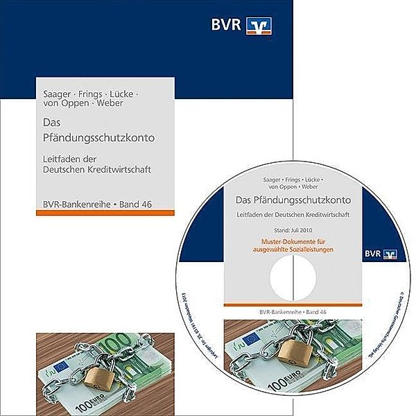 Das Pfändungsschutzkonto, m. 1 CD-ROM, Stefan Saager, Hartmut Frings, Frank Lücke