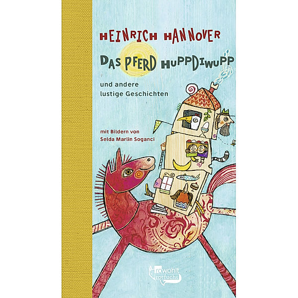 Das Pferd Huppdiwupp und andere lustige Geschichten, Heinrich Hannover