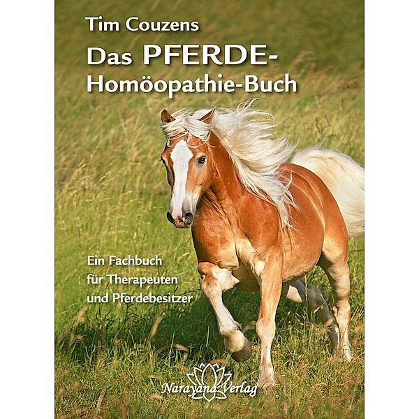 Das Pferde-Homöopathie-Buch, Tim Couzens