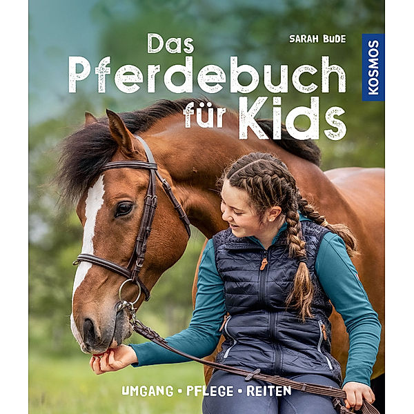 Das Pferdebuch für Kids, Sarah Bude