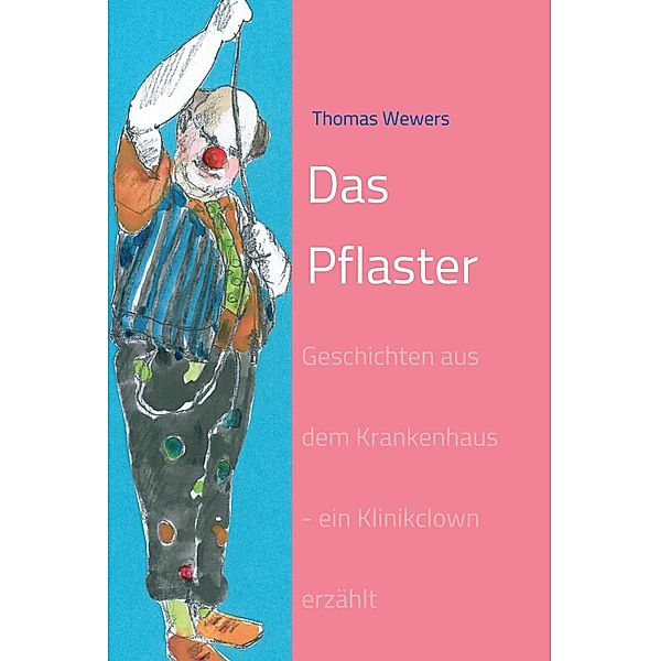 Das Pflaster, Thomas Wewers