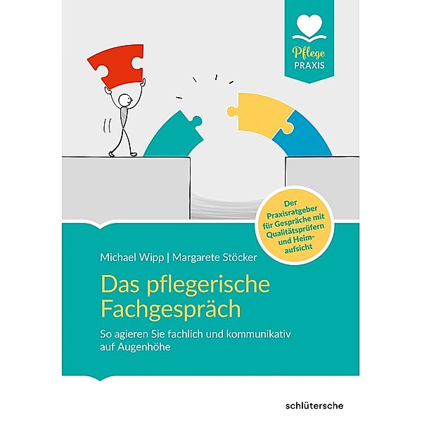 Das pflegerische Fachgespräch, Michael Wipp, Margarete Stöcker