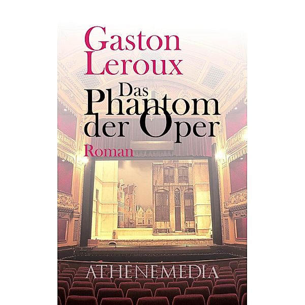 Das Phantom der Oper, Gaston Leroux