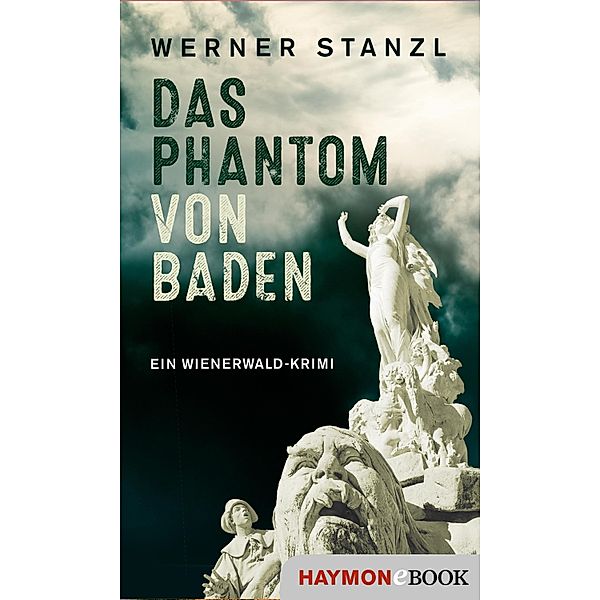 Das Phantom von Baden, Werner Stanzl