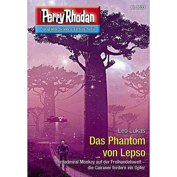 Das Phantom von Lepso / Perry Rhodan-Zyklus Mythos Bd.3033, Leo Lukas