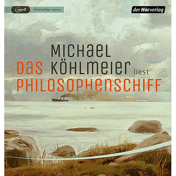 Das Philosophenschiff,1 Audio-CD, 1 MP3, Michael Köhlmeier