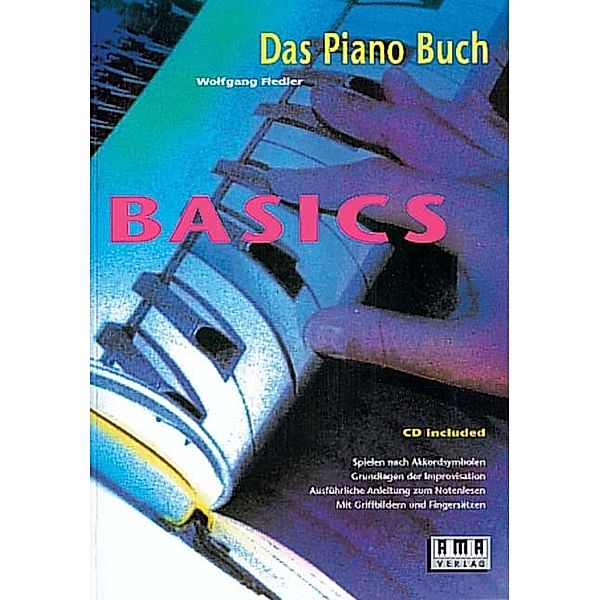 Das Pianobuch - Basics, Wolfgang Fiedler