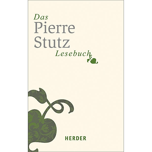 Das Pierre-Stutz-Lesebuch, Pierre Stutz