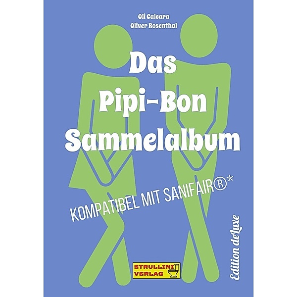 Das Pipi-Bon Sammelalbum, Oli Calcara, Oliver Rosenthal