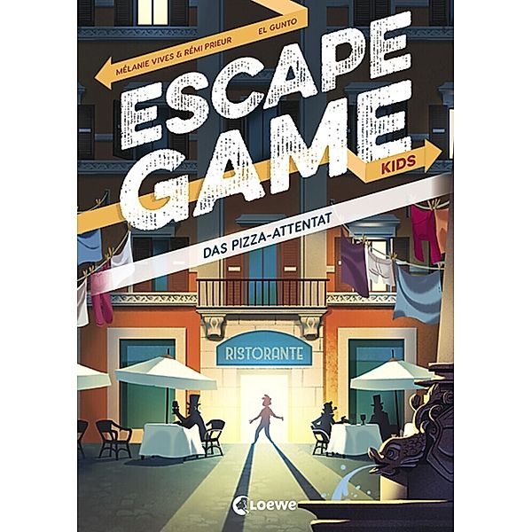 Das Pizza-Attentat / Escape Game Kids Bd.4, Rémi Prieur, Mélanie Vives