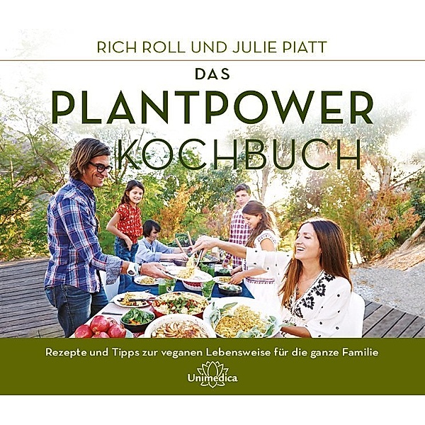 Das Plantpower Kochbuch, Rich Roll, Julie Piatt