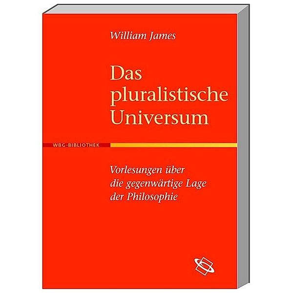 Das pluralistische Universum, William James