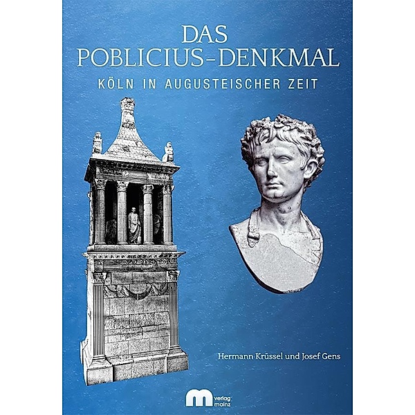 Das Poblicius-Denkmal, Josef Gens, Hermann Krüssel