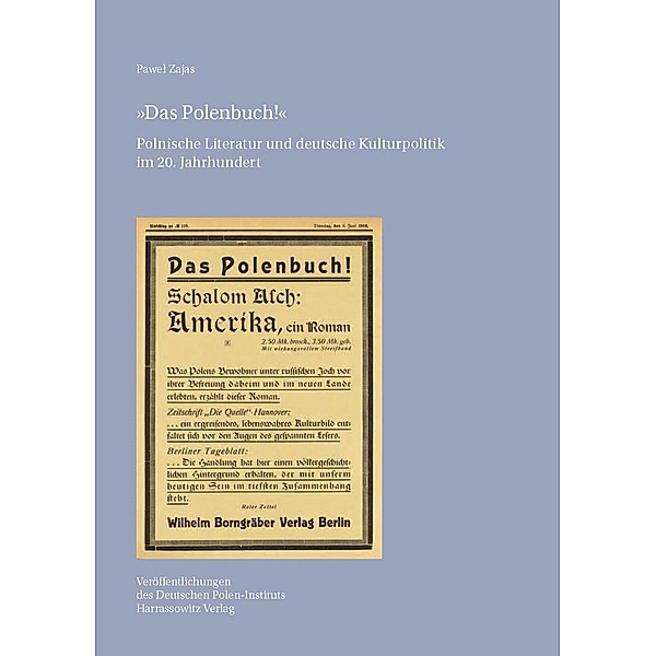 »Das Polenbuch!« / Veröffentlichungen des Deutschen Polen-Instituts, Pawel Zajas