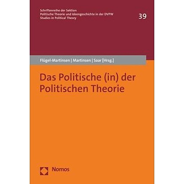 Das Politische (in) der Politischen Theorie