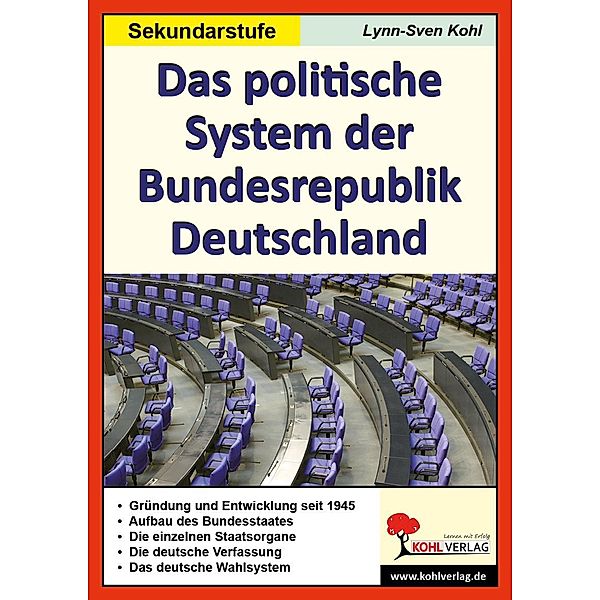 Das politische System der Bundesrepublik Deutschland, Lynn S Kohl