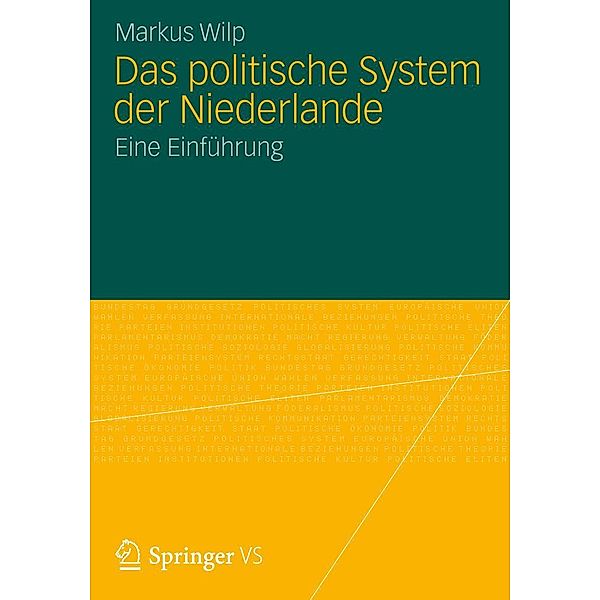 Das politische System der Niederlande, Markus Wilp