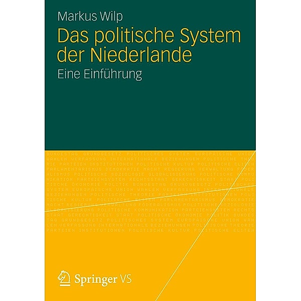 Das politische System der Niederlande, Markus Wilp