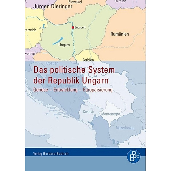 Das Politische System der Republik Ungarn, Jürgen Dieringer