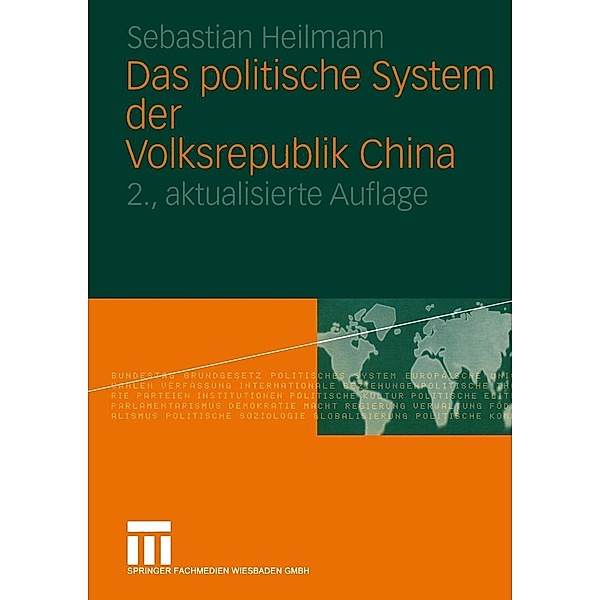 Das politische System der Volksrepublik China, Sebastian Heilmann