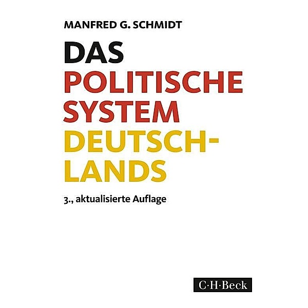 Das politische System Deutschlands / Beck Paperback Bd.1721, Manfred G. Schmidt