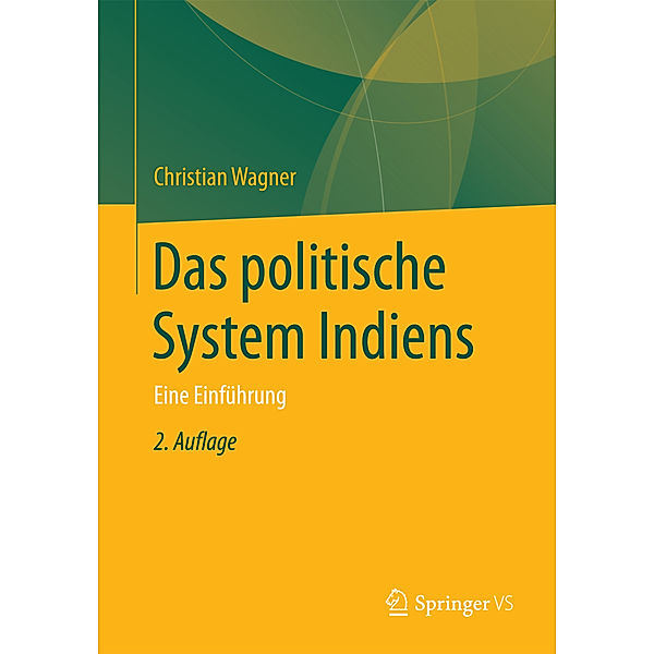 Das politische System Indiens, Christian Wagner