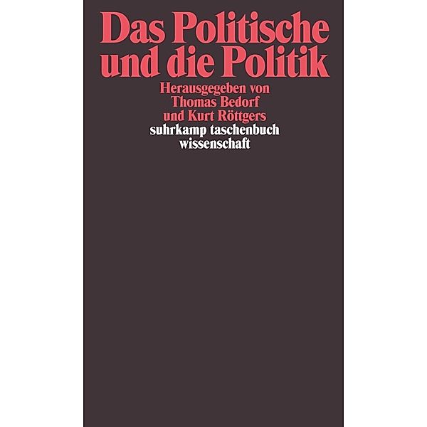 Das Politische und die Politik