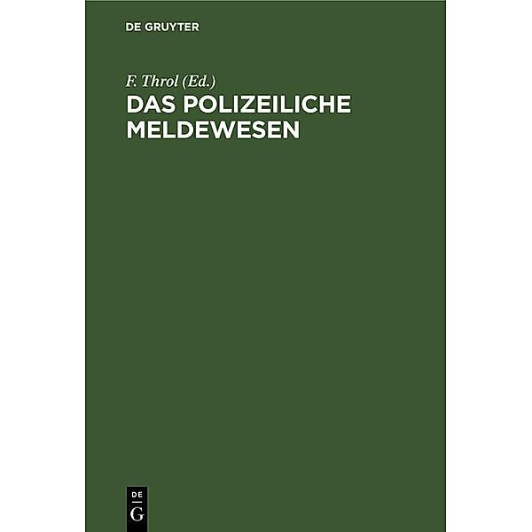 Das polizeiliche Meldewesen