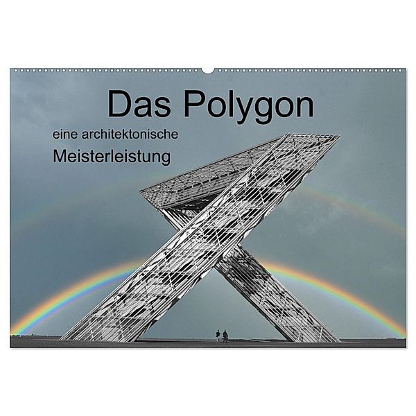 Das Polygon, eine architektonische Meisterleistung (Wandkalender 2025 DIN A2 quer), CALVENDO Monatskalender, Calvendo, Rufotos