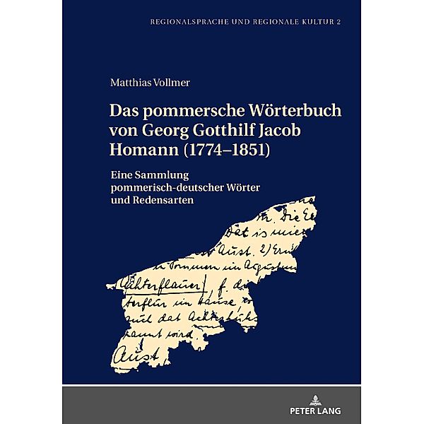 Das pommersche Woerterbuch von Georg Gotthilf Jacob Homann (1774-1851), Vollmer Matthias Vollmer