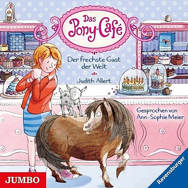 Das Pony-Café - 4 - Der frechste Gast der Welt, Judith Allert