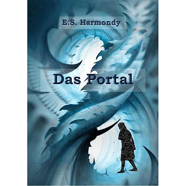 Das Portal, E. S. Harmondy