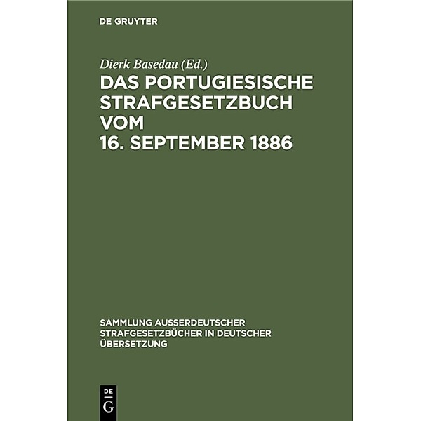 Das Portugiesische Strafgesetzbuch vom 16. September 1886