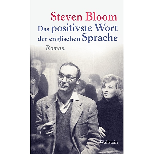 Das positivste Wort der englischen Sprache, Steven Bloom