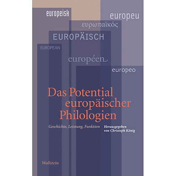 Das Potential europäischer Philologien