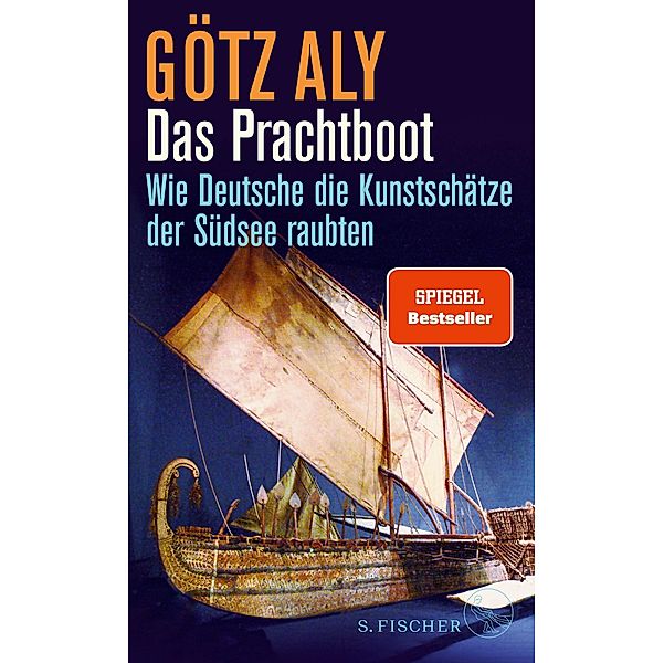 Das Prachtboot, Götz Aly