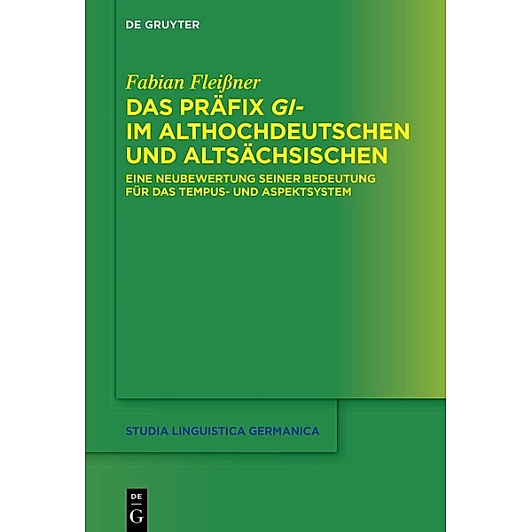 Das Präfix gi- im Althochdeutschen und Altsächsischen, Fabian Fleißner