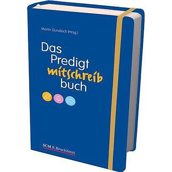 Das Predigtmitschreibbuch, Martin Gundlach