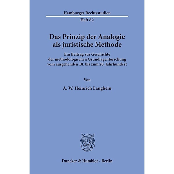 Das Prinzip der Analogie als juristische Methode., A. W. Heinrich Langhein
