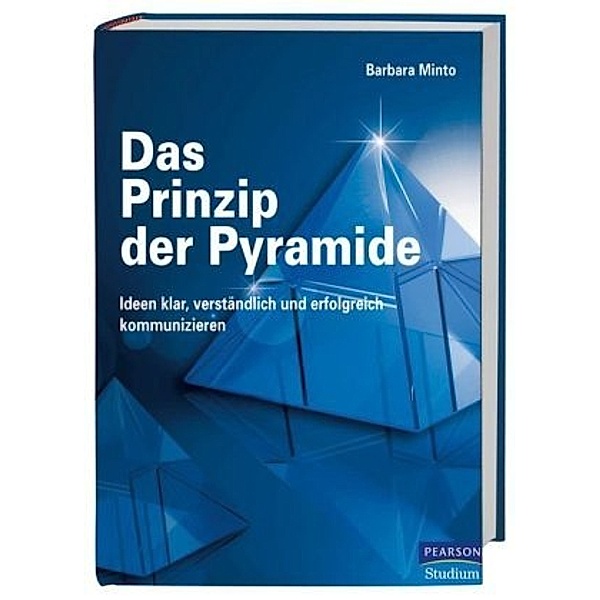 Das Prinzip der Pyramide, Barbara Minto